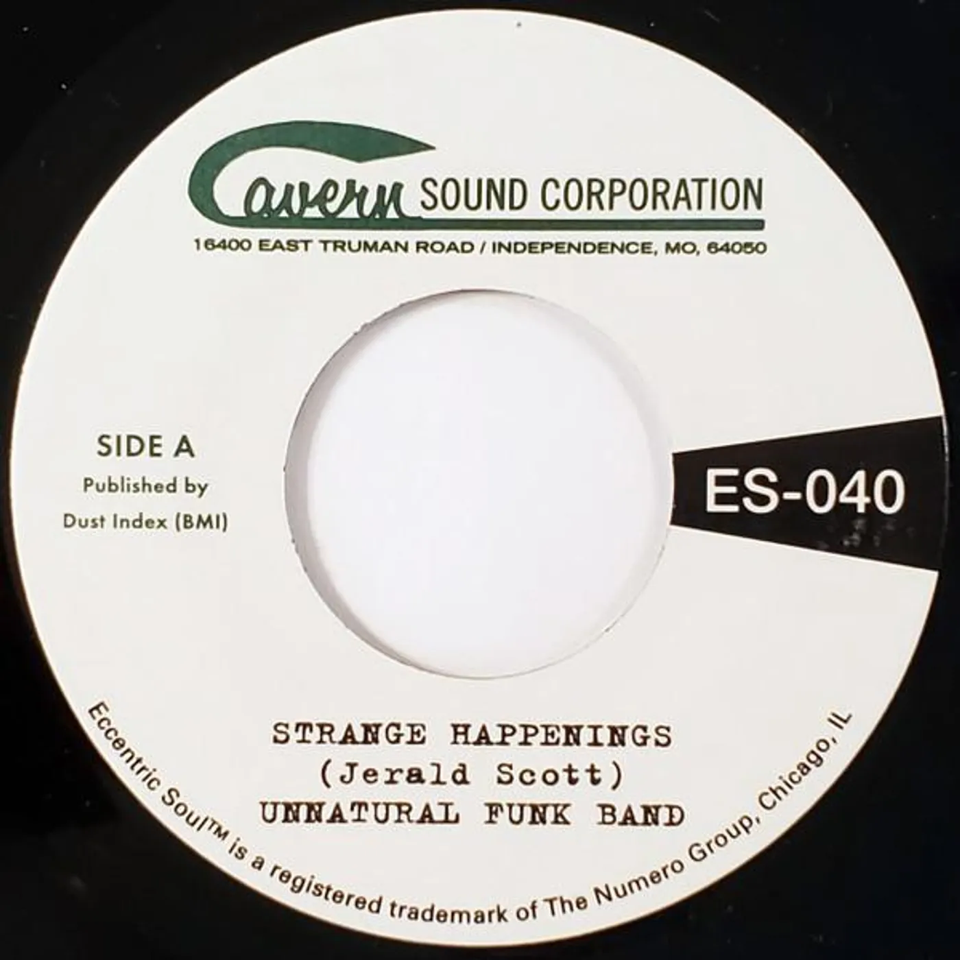 Unnatural Funk Band STRANGE HAPPENINGS / LIVING IN THE PAST Vinyl Record