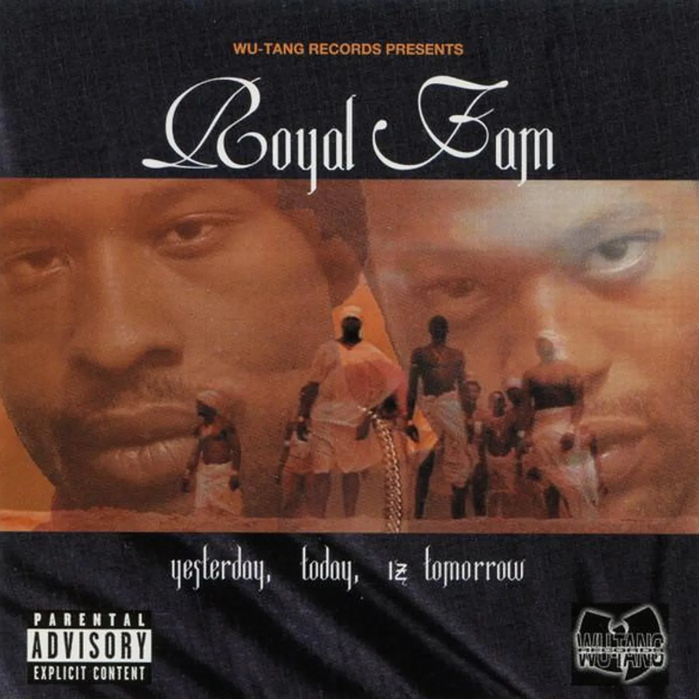 Royal Fam YESTERDAY TODAY IZ TOMORROW CD