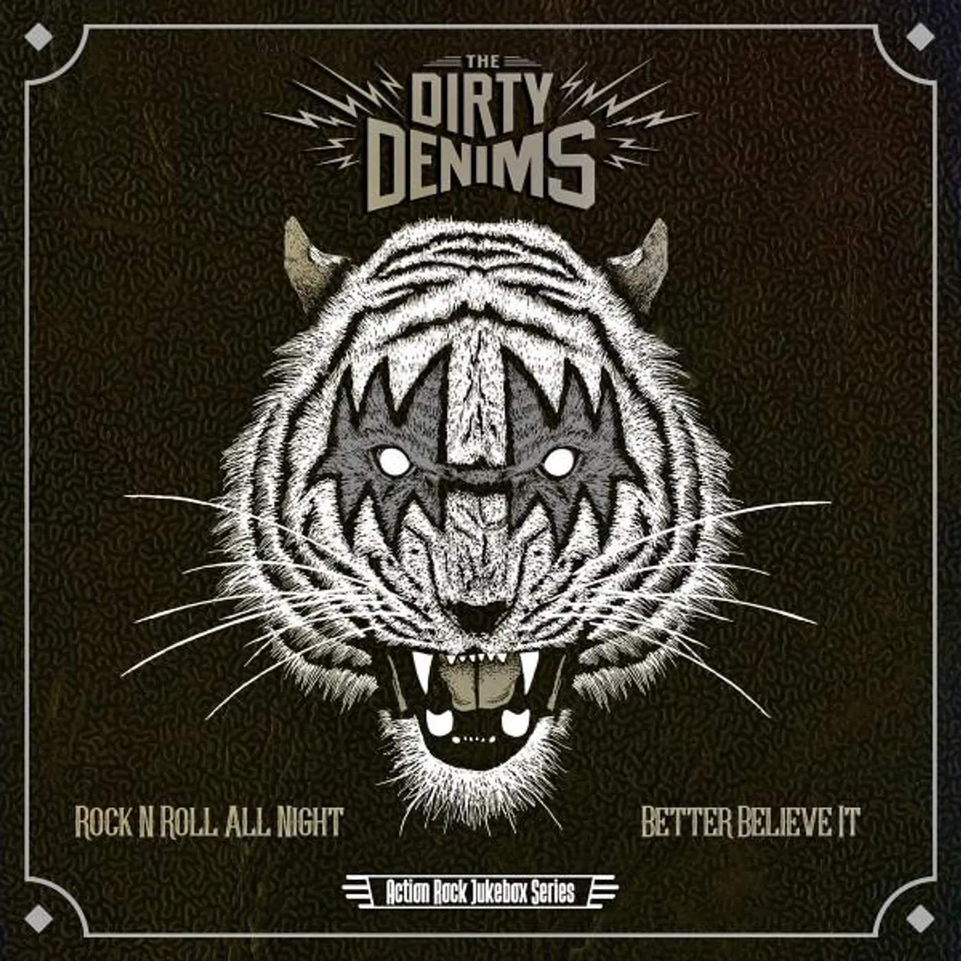 The Dirty Denims ROCK AND ROLL ALL NIGHT / BETTER BELIEVE IT Vinyl Record