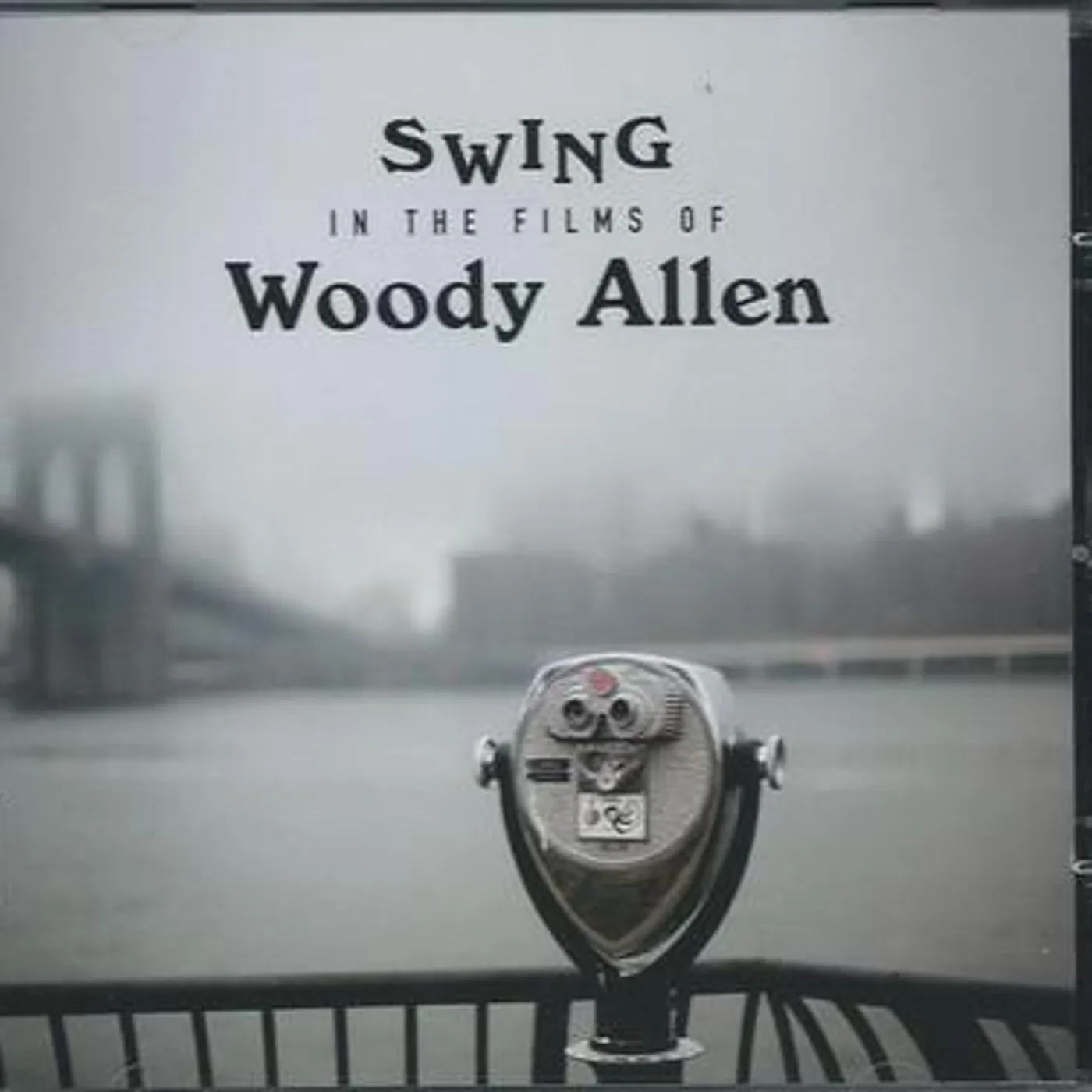 Various Artists  SWING IN THE FILMS OF WOODY ALLEN CD
