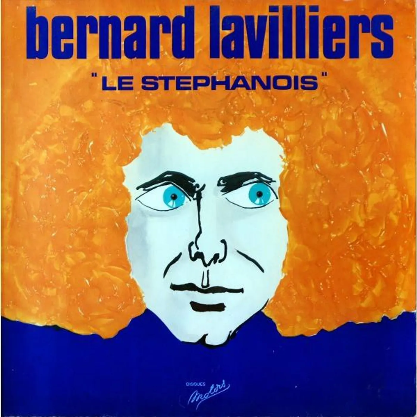 Bernard Lavilliers LE STEPHANOIS Vinyl Record