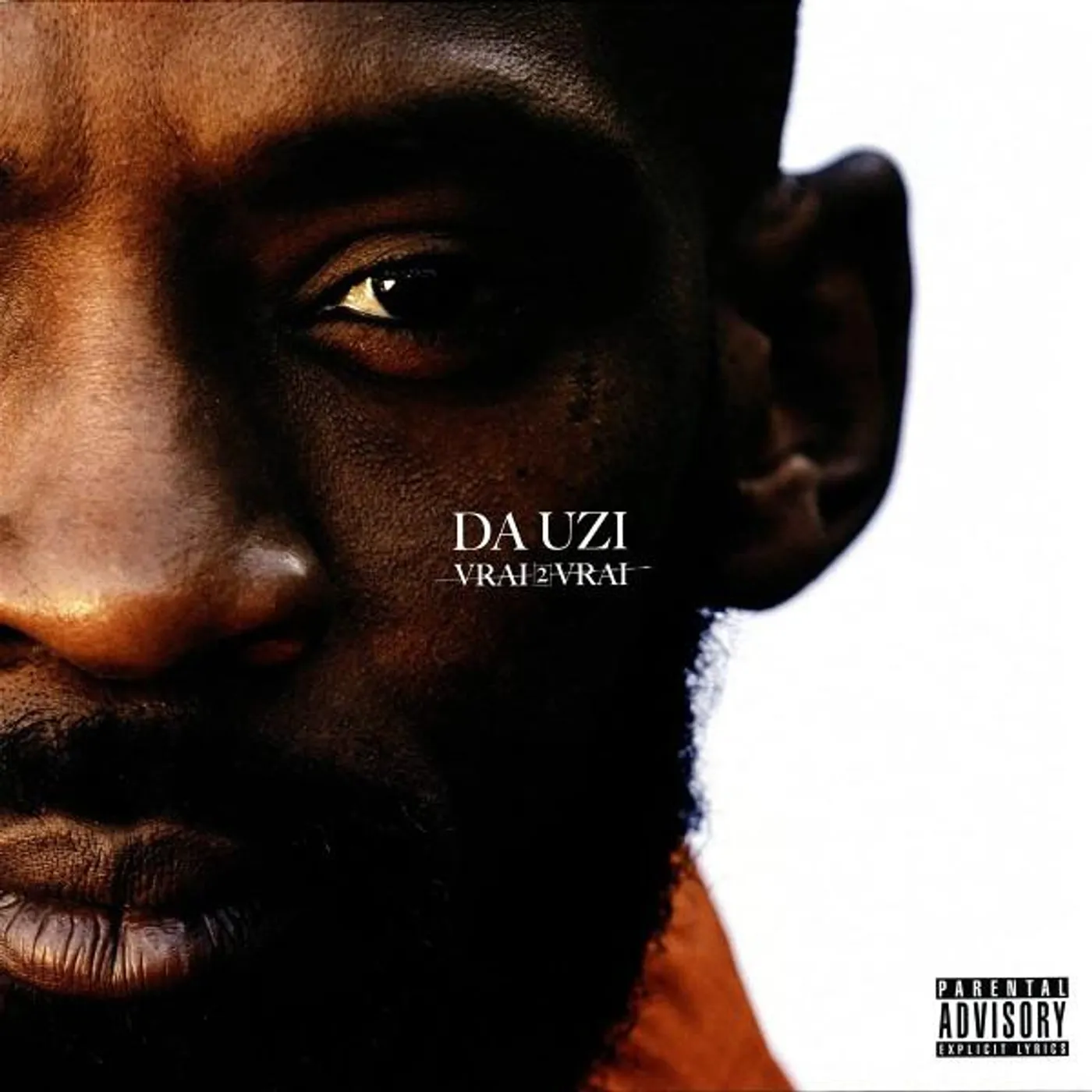 DA Uzi Vrai 2 vrai Vinyl Record