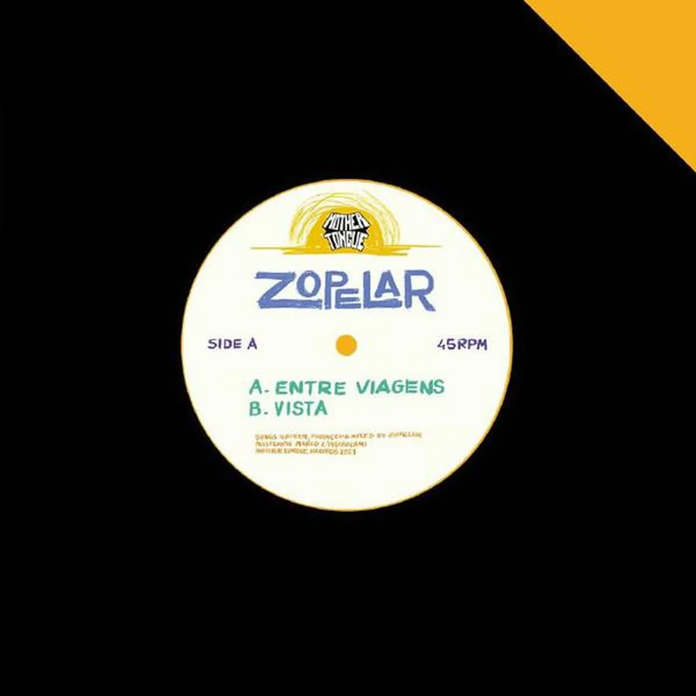 Zopelar ENTRE VIAGENS / VISTA Vinyl Record