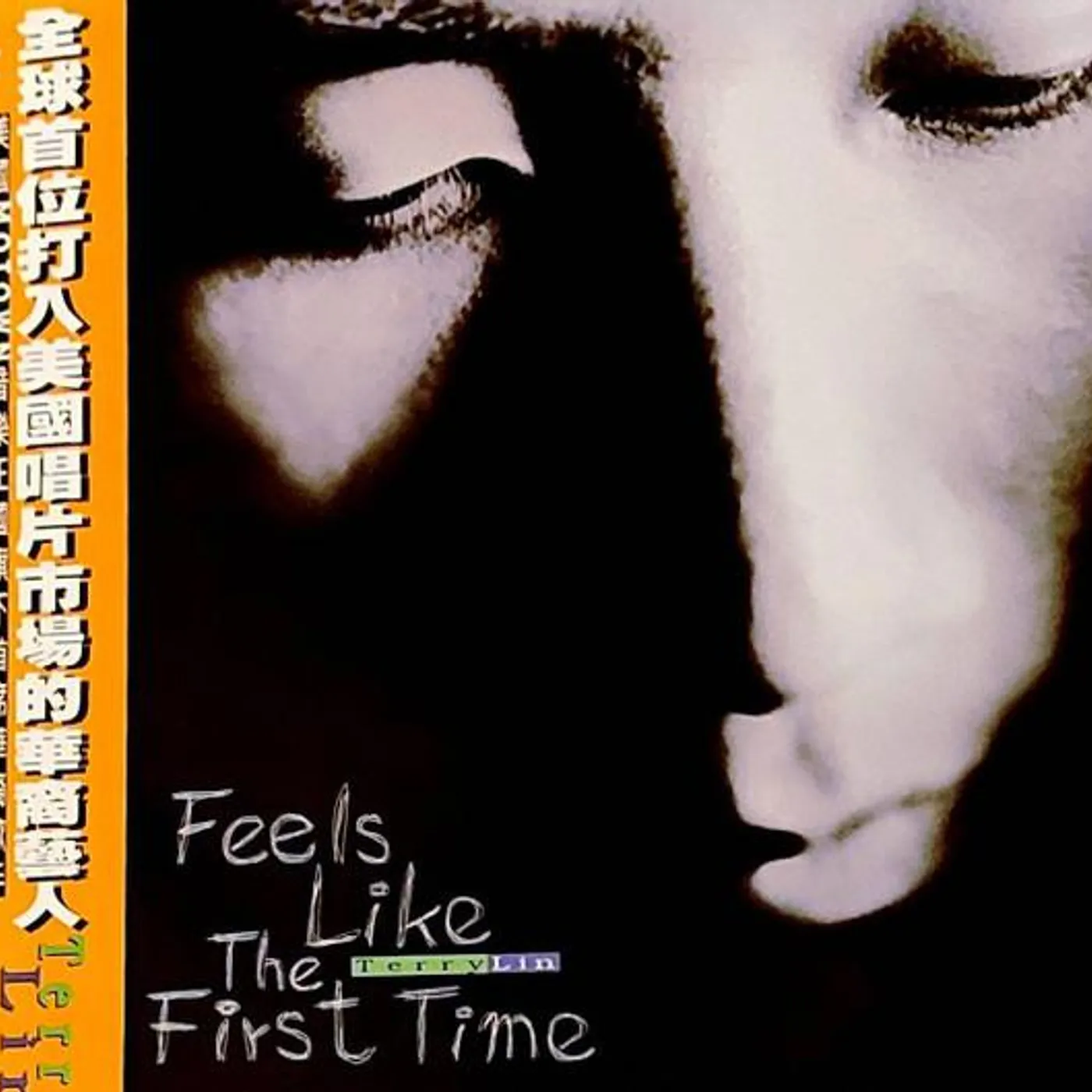 Terry Lin FEELS LIKE THE FIRST TIME CD