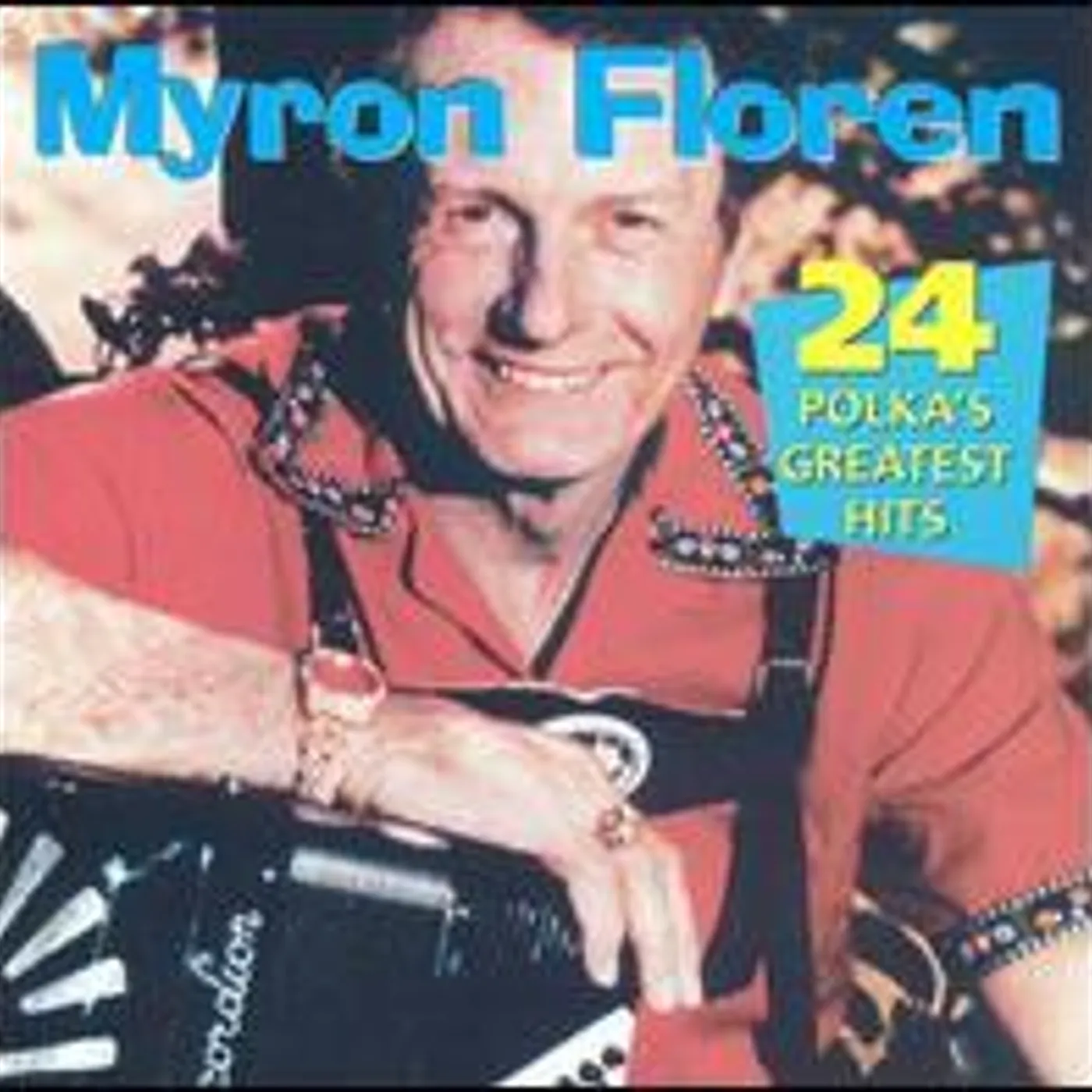 Myron Floren 24 POLKAS-GREATEST HITS CD