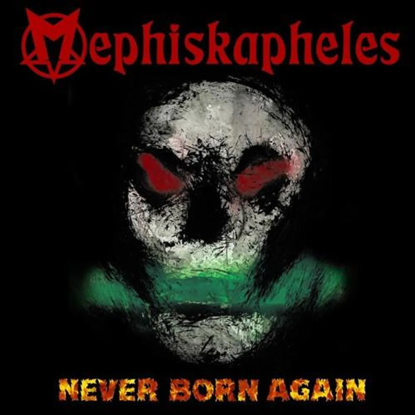 Mephiskapheles Never Born Again Vinyl Record