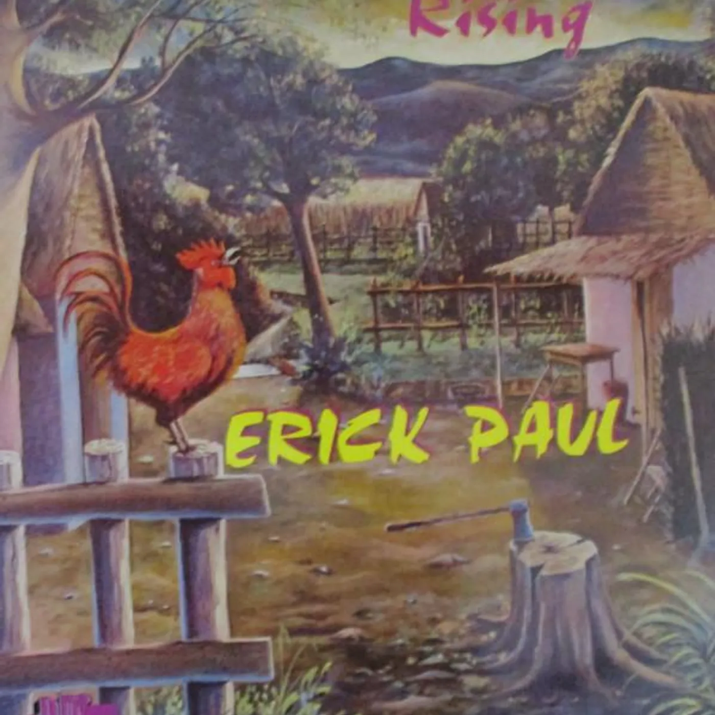 ERICK PAUL RISING CD