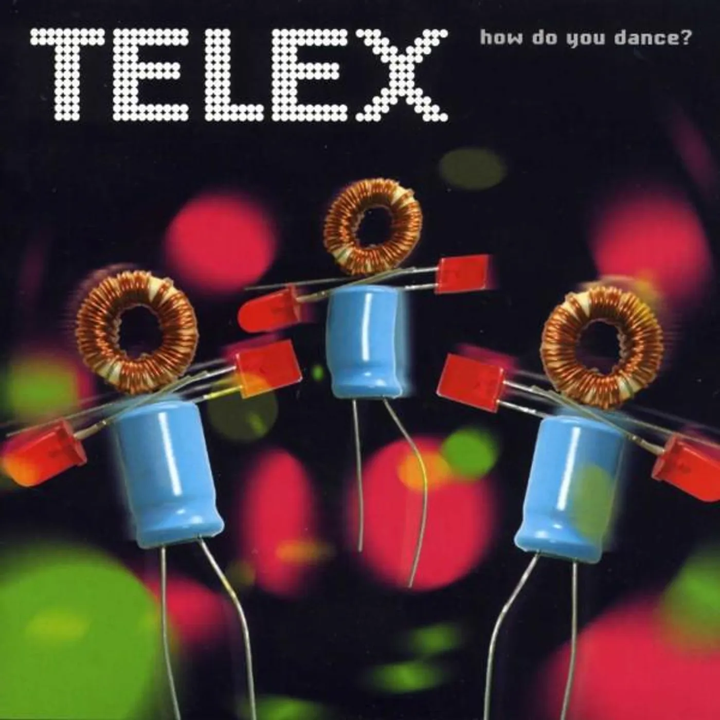Telex HOW DO YOU DANCE CD