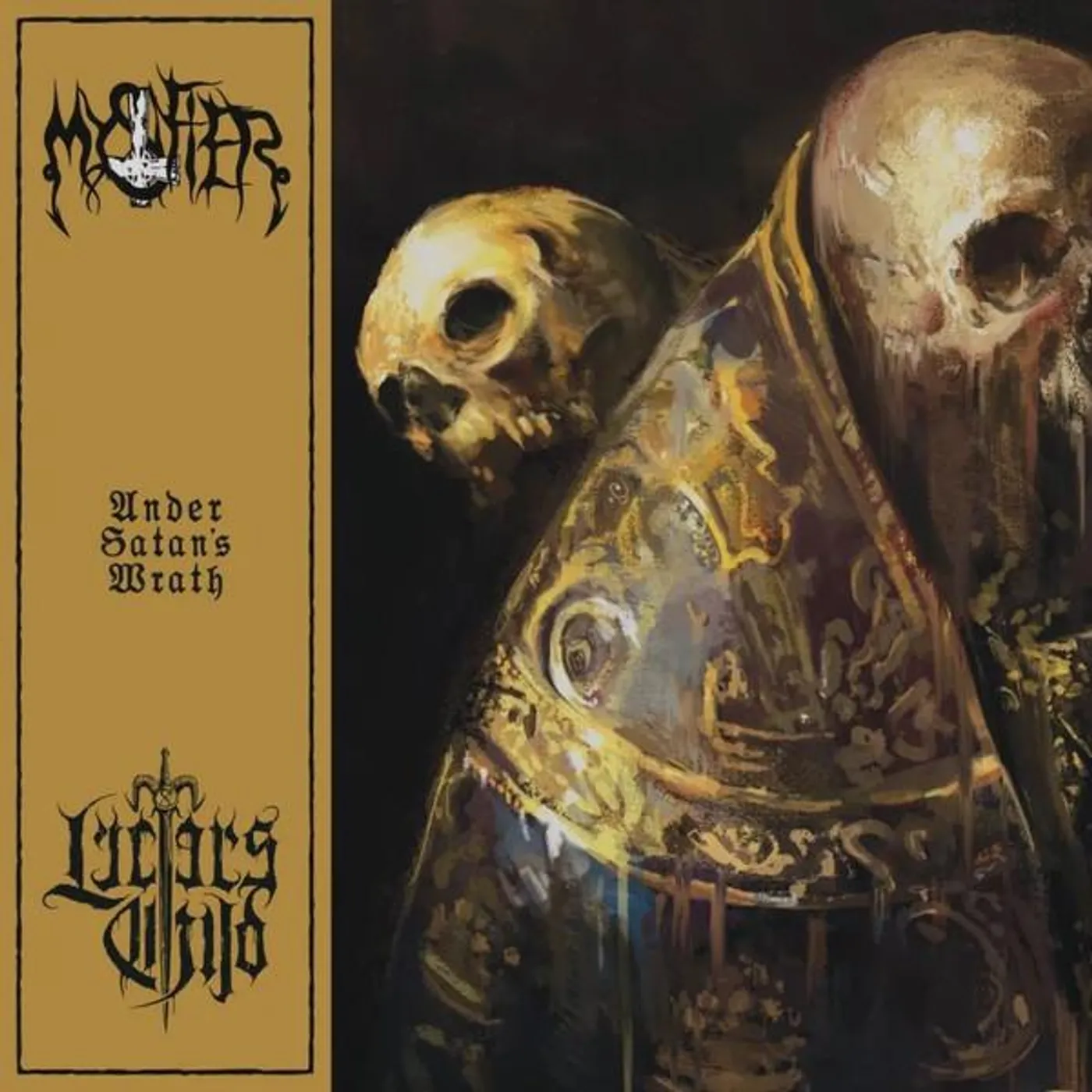Lucifer'S Child / Mystifier UNDER SATAN'S WRATH Vinyl Record
