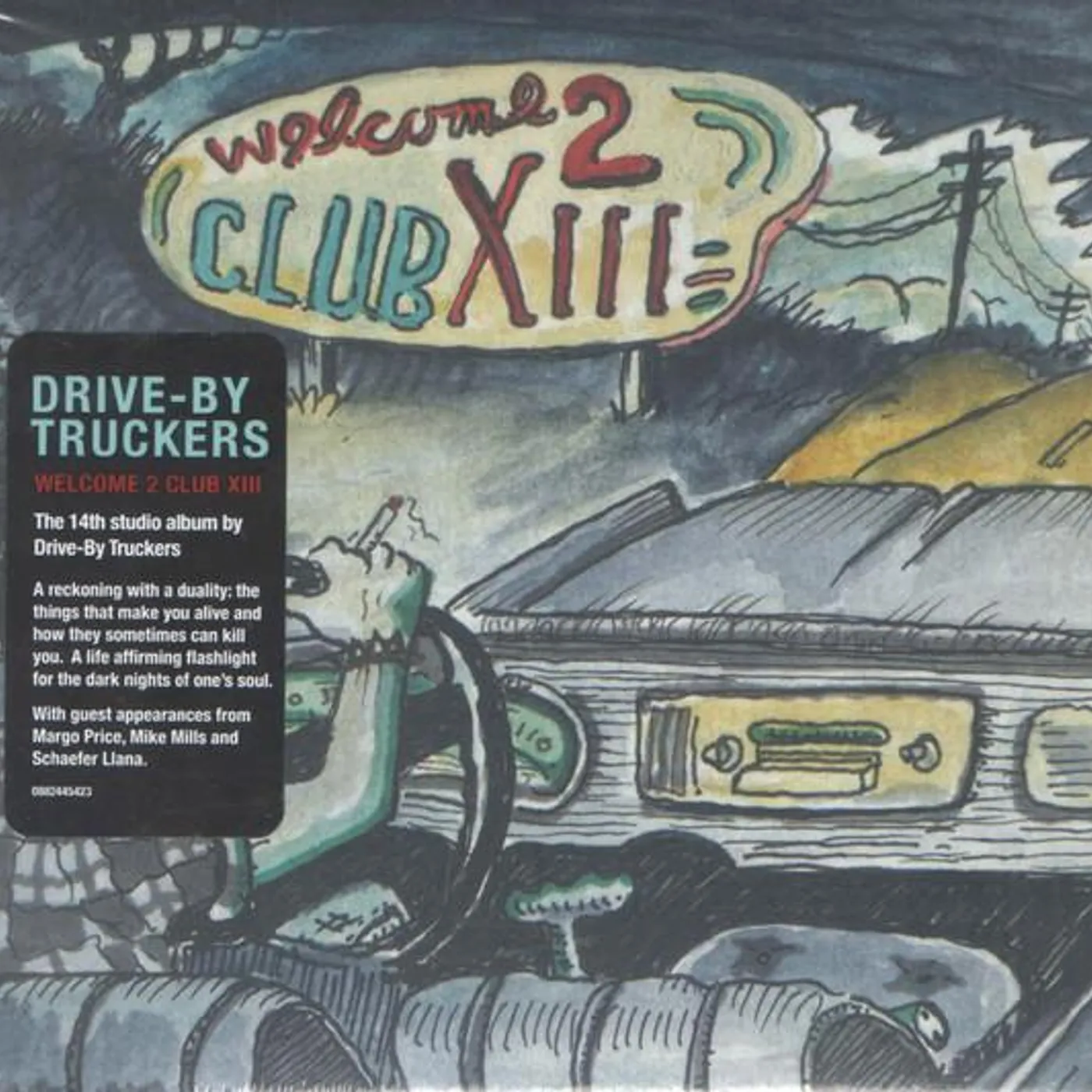 Drive-By Truckers Welcome 2 Club XIII Vinyl Record