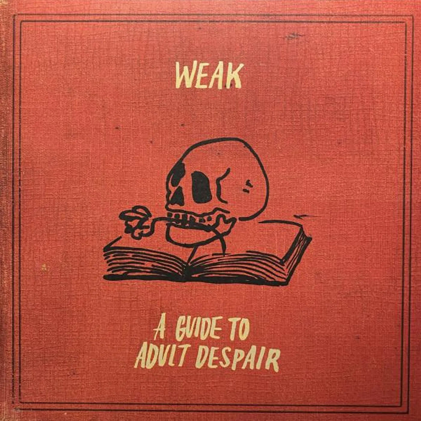 Weak GUIDE TO ADULT DESPAIR Vinyl Record