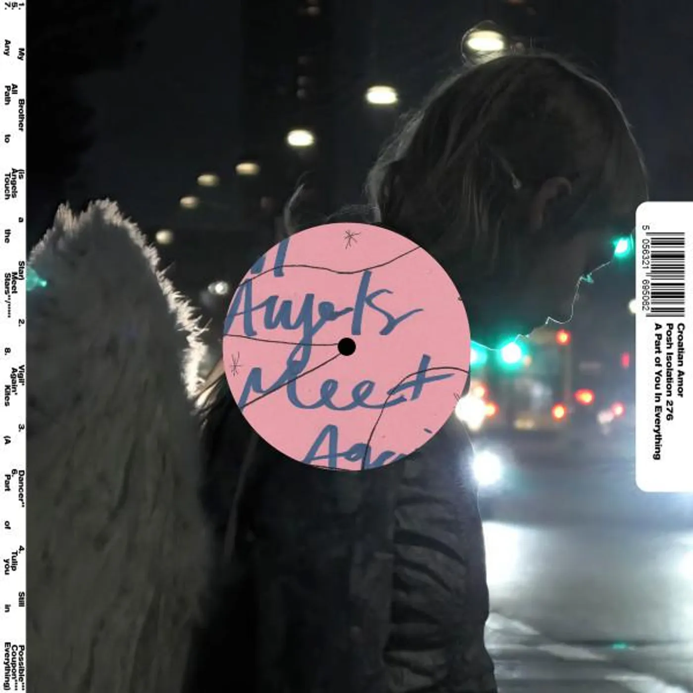 Croatian Amor PART OF YOU IN EVERYTHING Vinyl Record