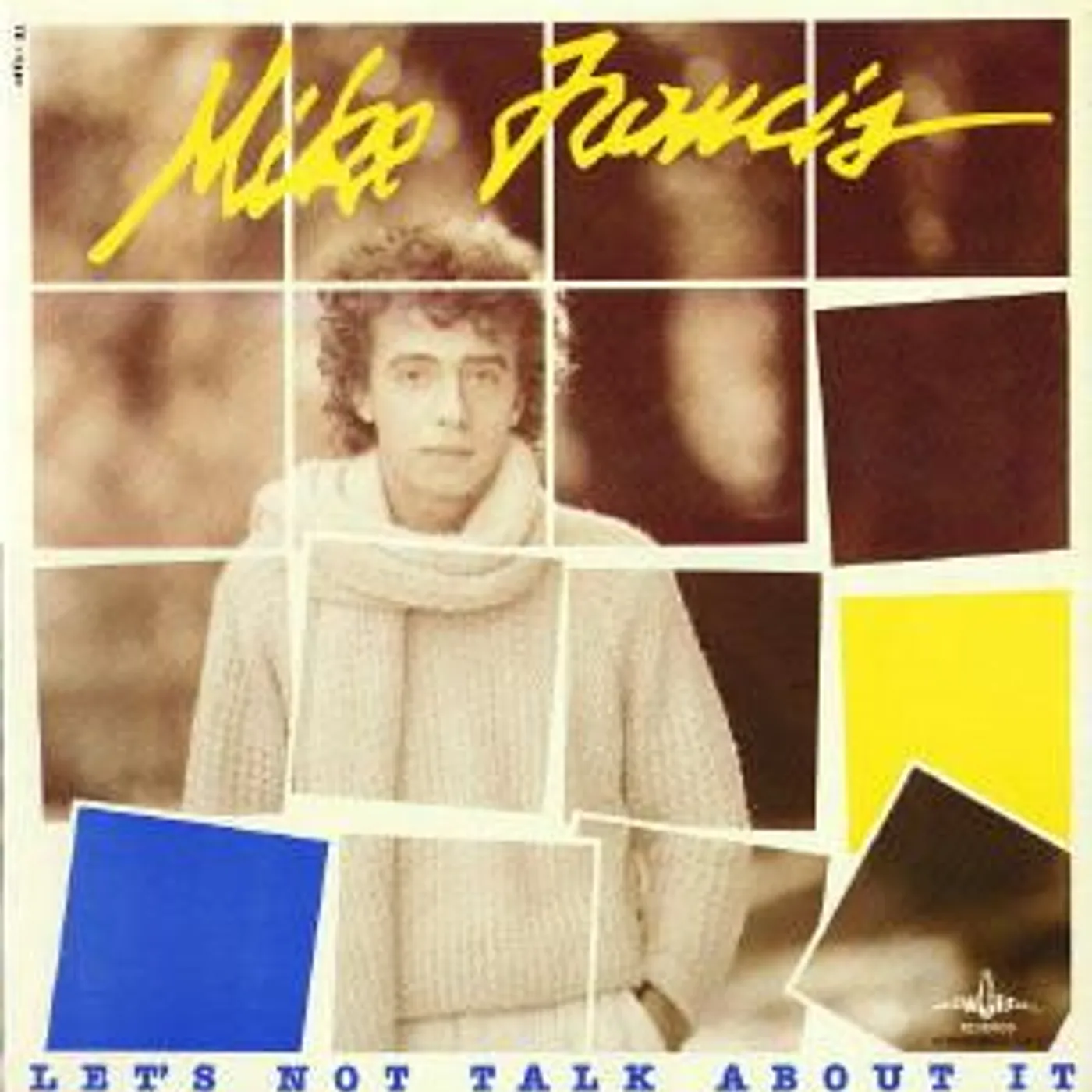 Mike Francis LET'S NOT TALK ABOUT IT Vinyl Record