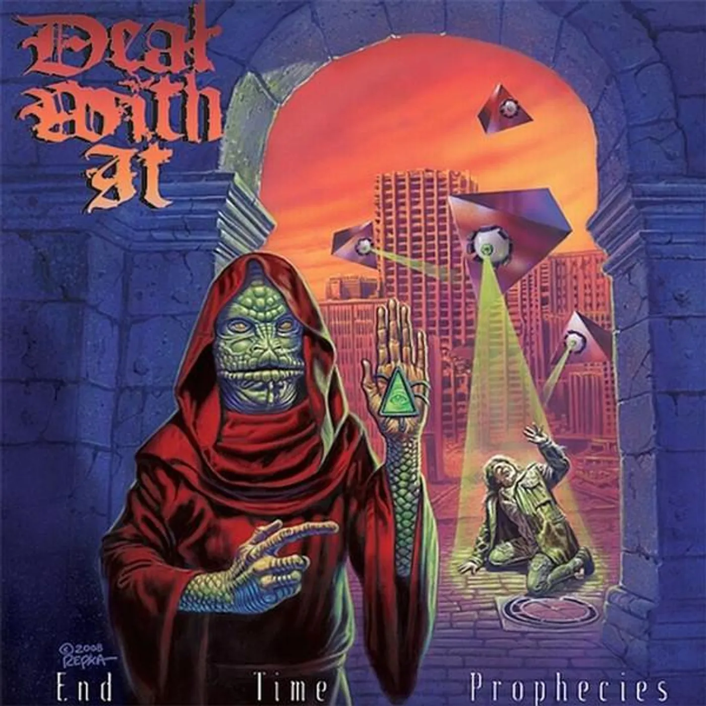 Deal With It END TIME PROPHECIES CD