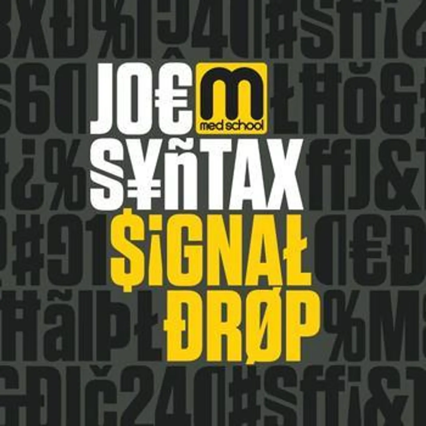 Joe Syntax Signal Drop Vinyl Record