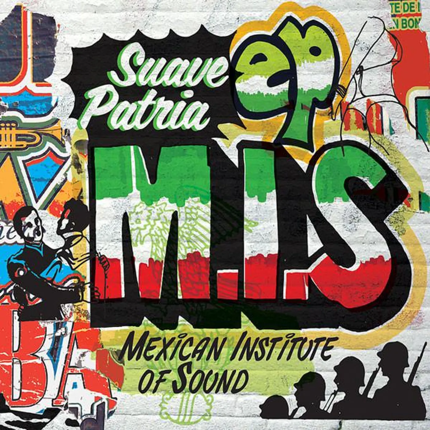 Mexican Institute Of Sound Suave Patria Vinyl Record
