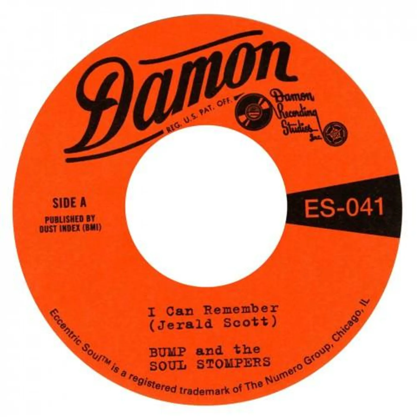Bump and the Soul Stompers I CAN REMEMBER / STANDING ON THE OUTSIDE Vinyl Record