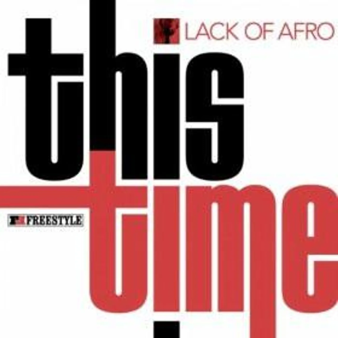 Lack Of Afro TIME FOR Vinyl Record