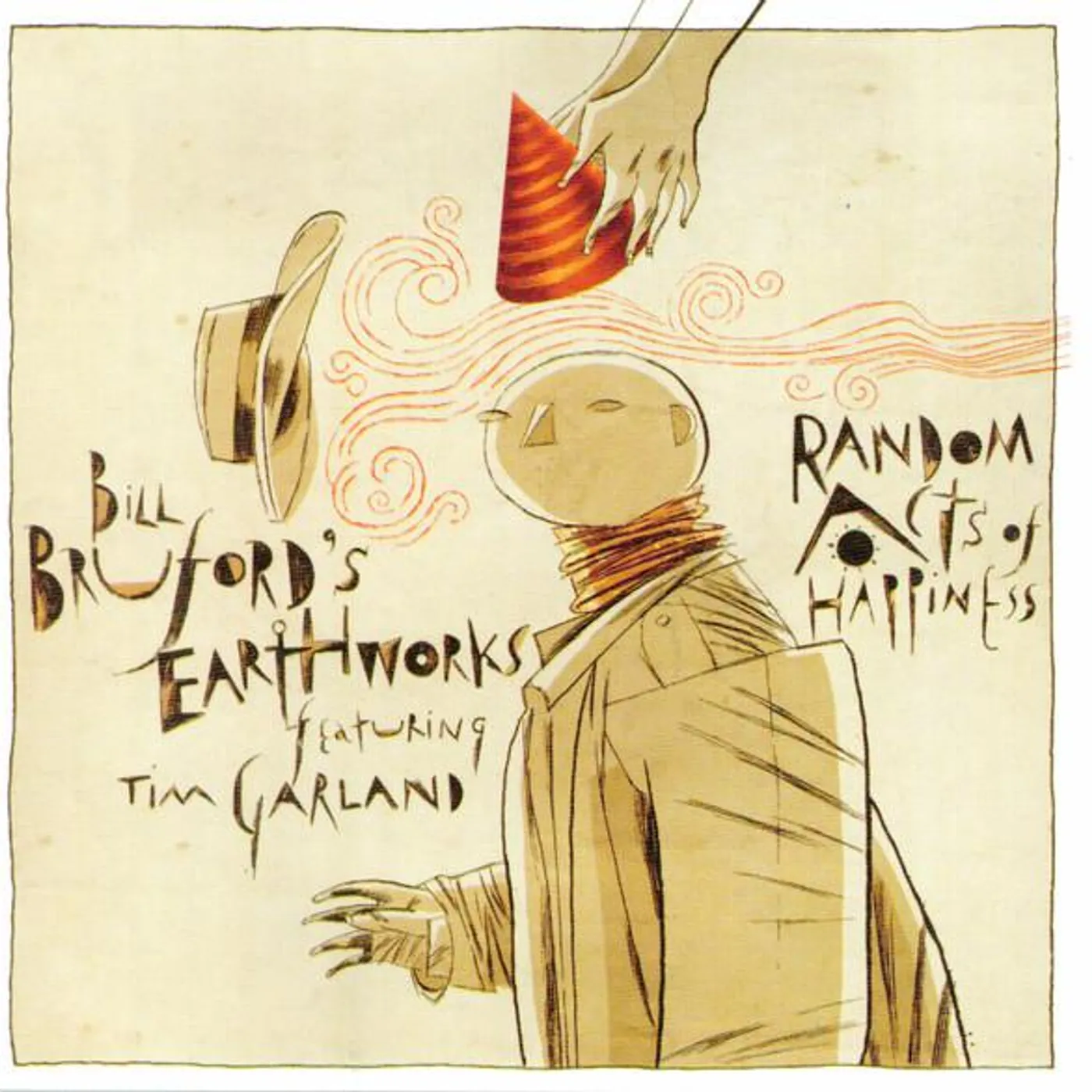 Bill Bruford's Earthworks RANDOM ACTS OF HAPPINESS CD