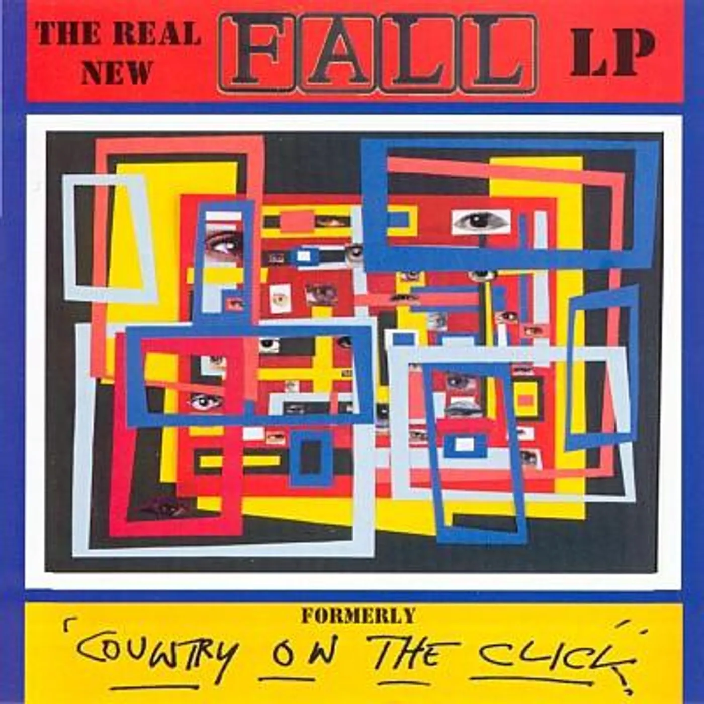 REAL NEW The Fall FORMERLY COUNTRY ON THE CLICK Vinyl Record - Colored Vinyl