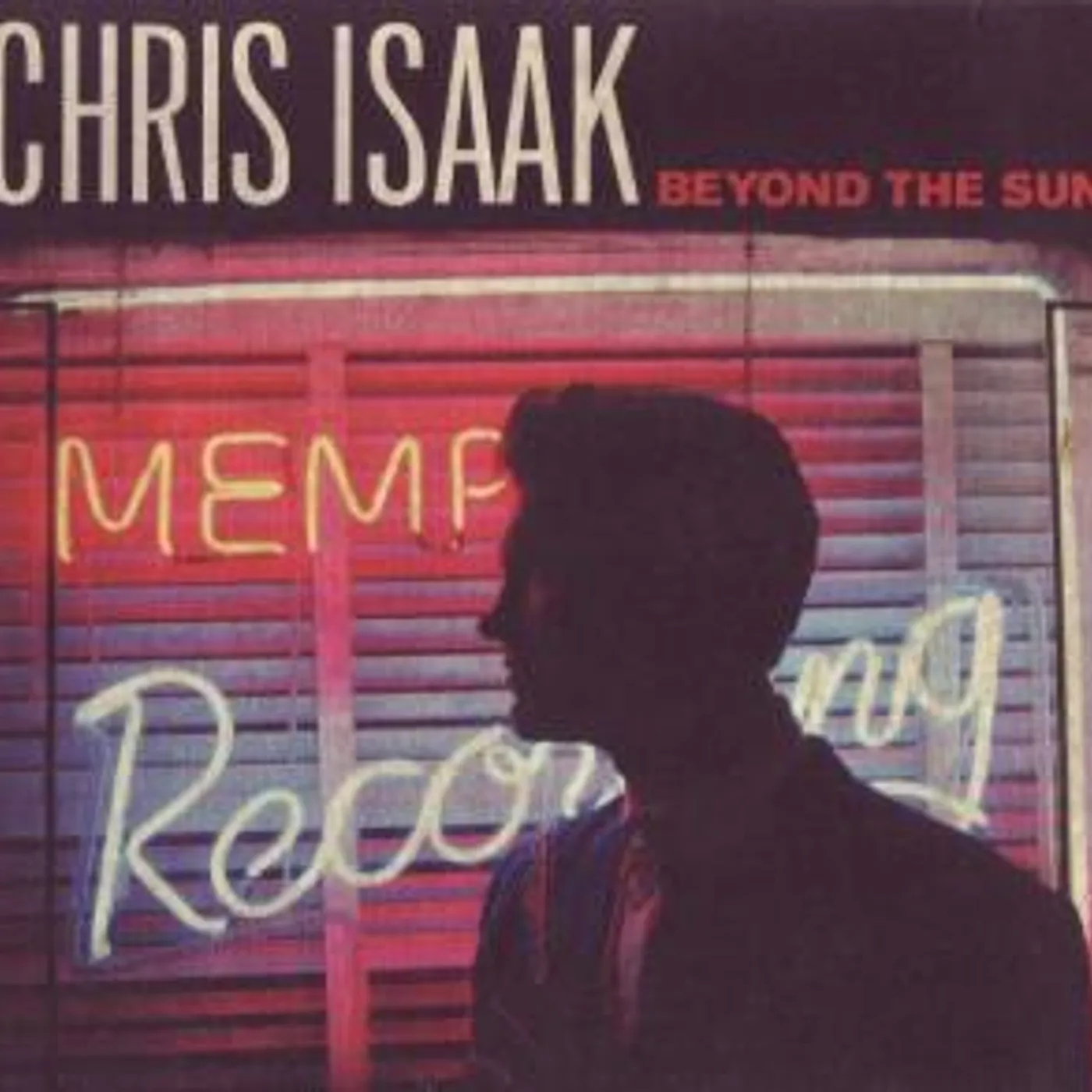 Chris Isaak BEYOND THE SUN CD