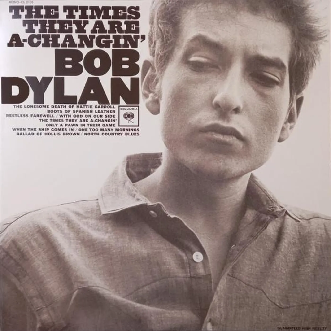 Bob Dylan TIMES THEY ARE A CHANGIN Vinyl Record