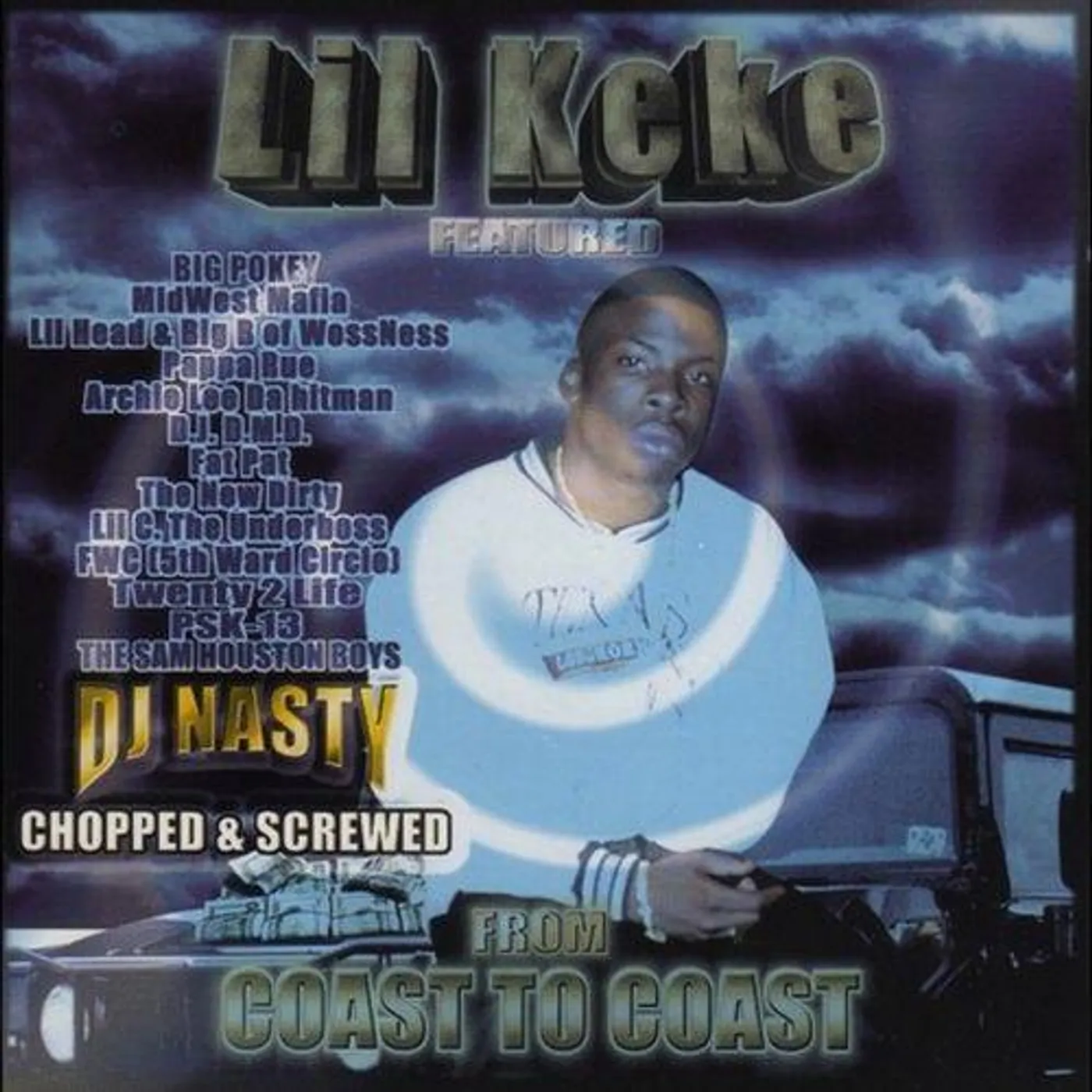 Lil' Keke FEATURED FROM COAST TO COAST (SCREWED) CD