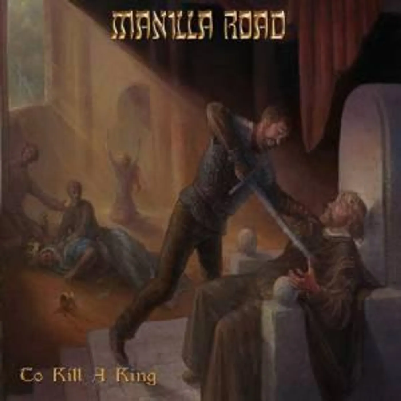 Manilla Road TO KILL A KING CD