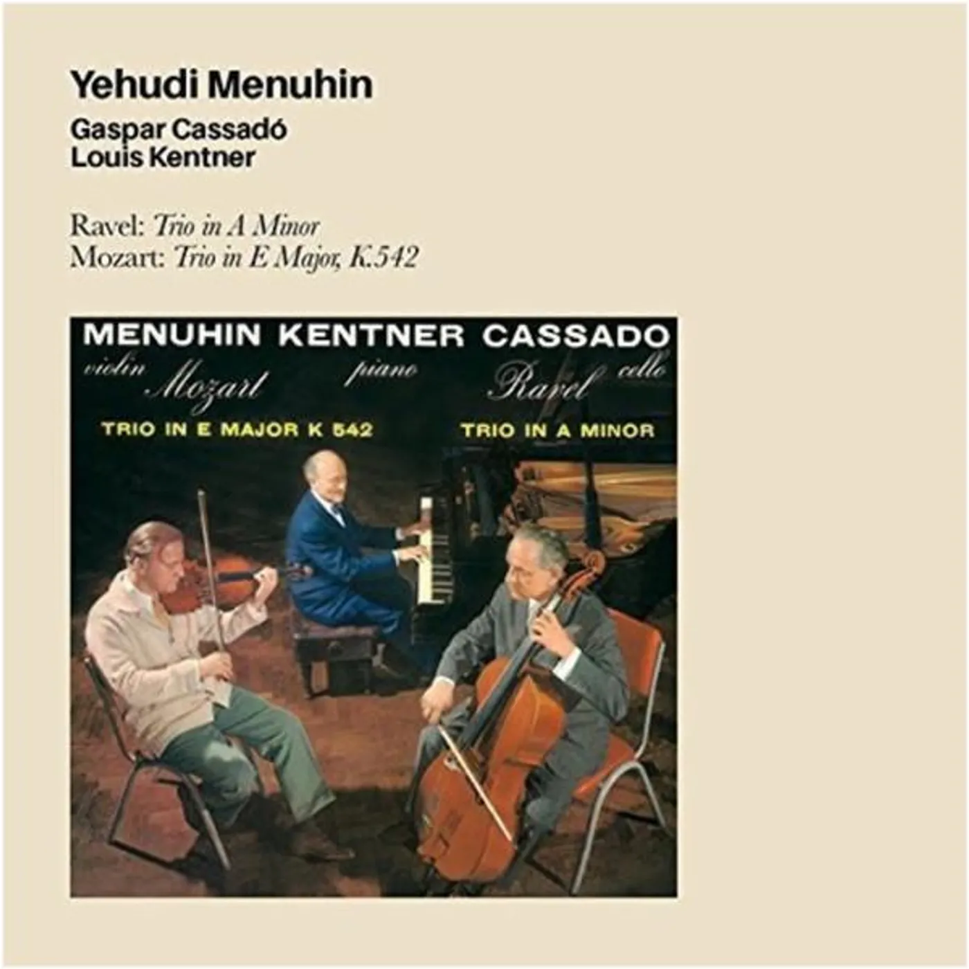 Yehudi Menuhin RAVEL: TRIO IN A MINOR / MOZART: TRIO IN E MAJOR K542 CD