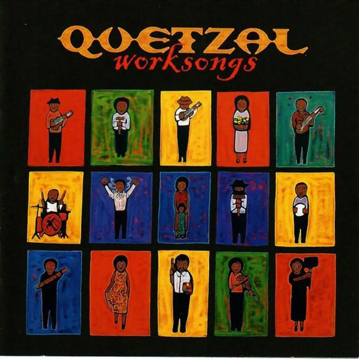 Quetzal WORKSONGS CD