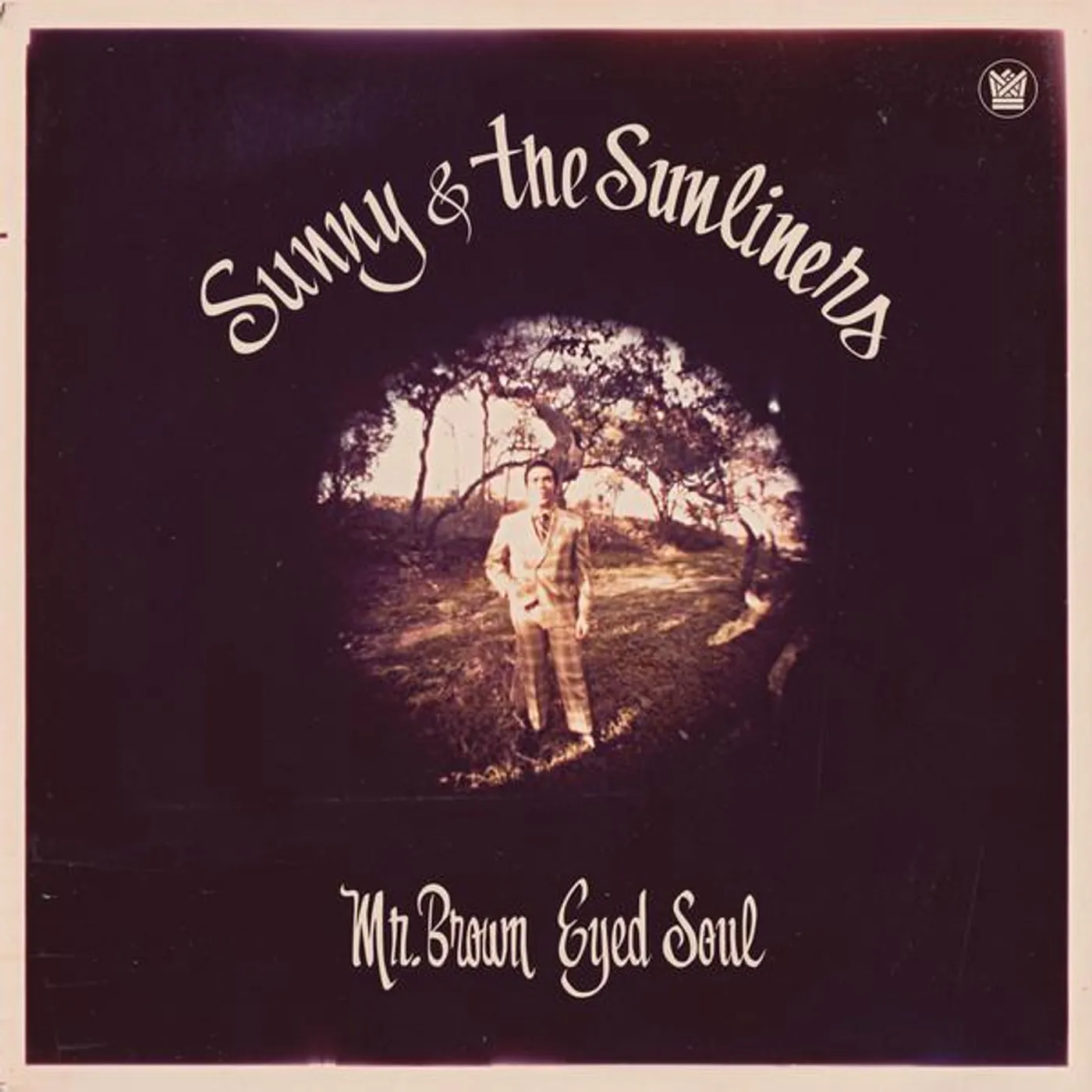 Sunny & The Sunliners Mr. Brown Eyed Soul Vinyl Record