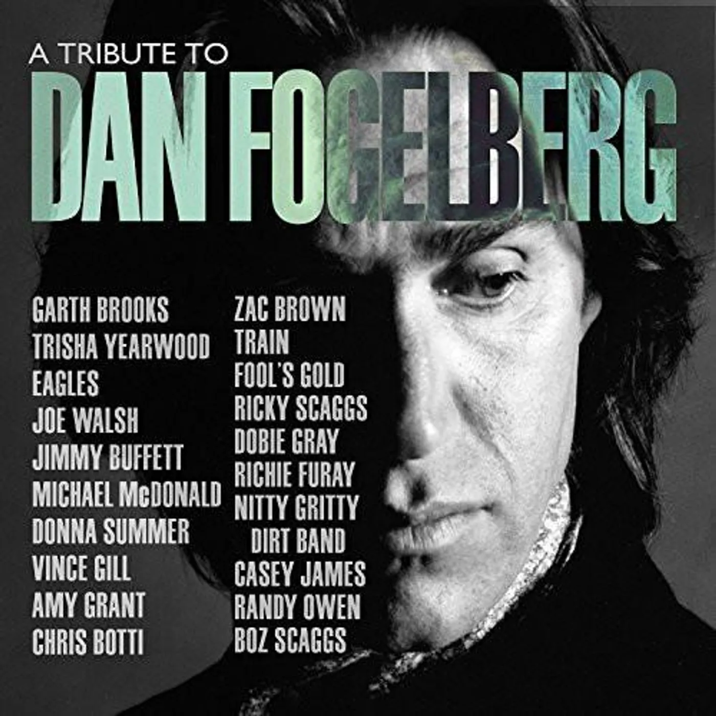 Various Artists  TRIBUTE TO DAN FOGELBERG CD