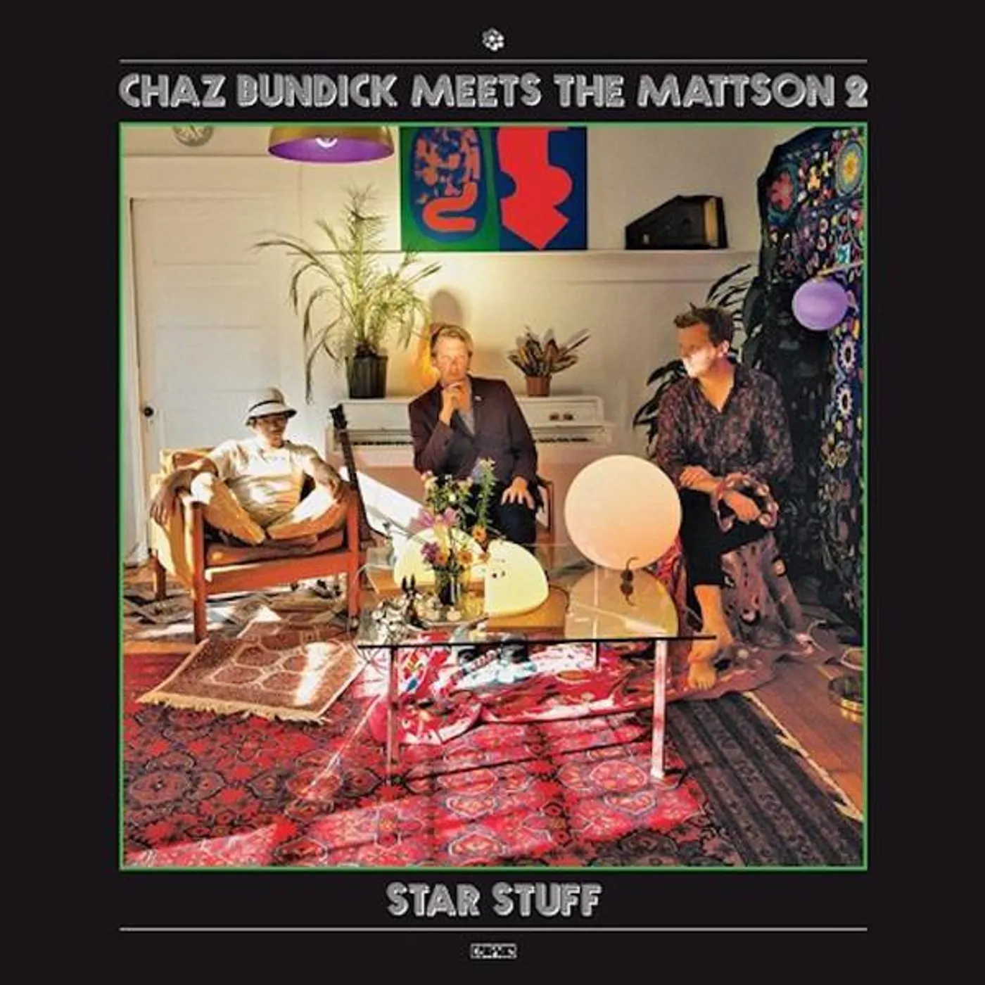 Chaz Bundick Meets The Mattson 2 STAR STUFF Vinyl Record