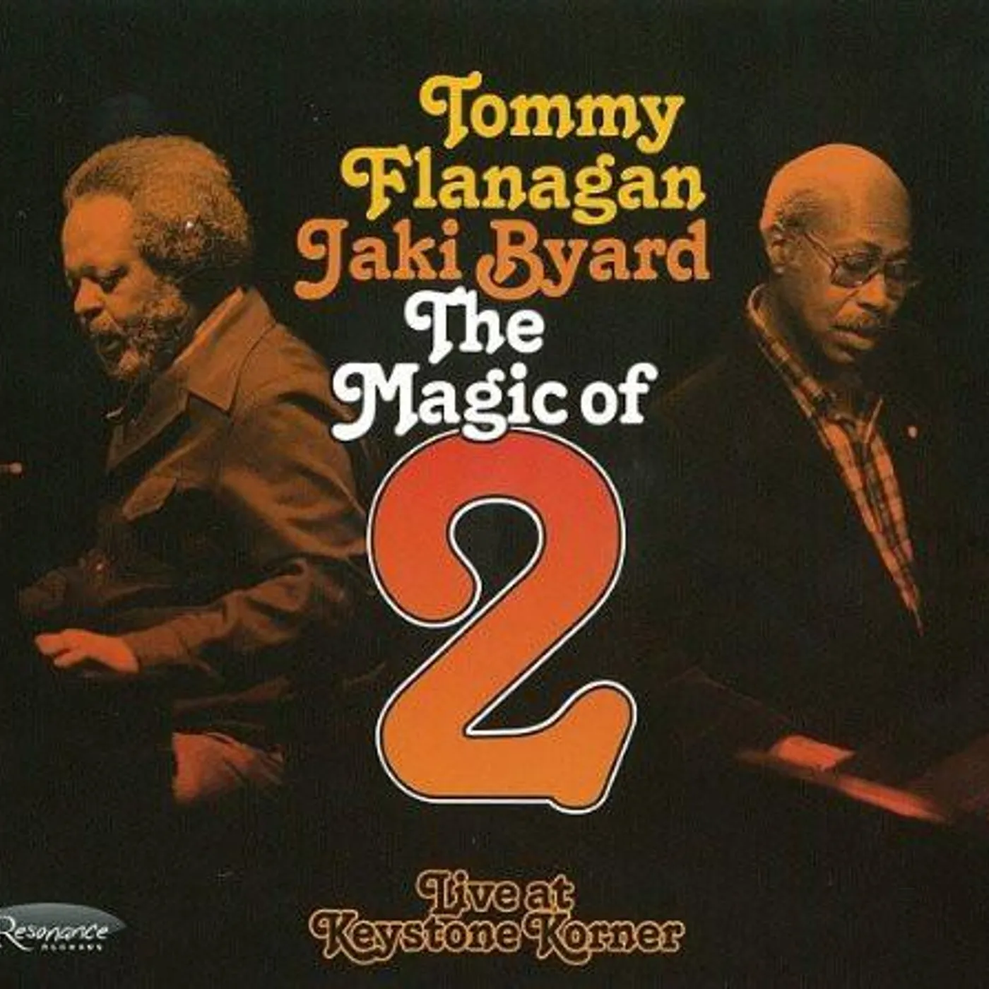 Tommy Flanagan / Jaki Byard MAGIC OF TWO: LIVE AT KEYSTONE KORNER CD