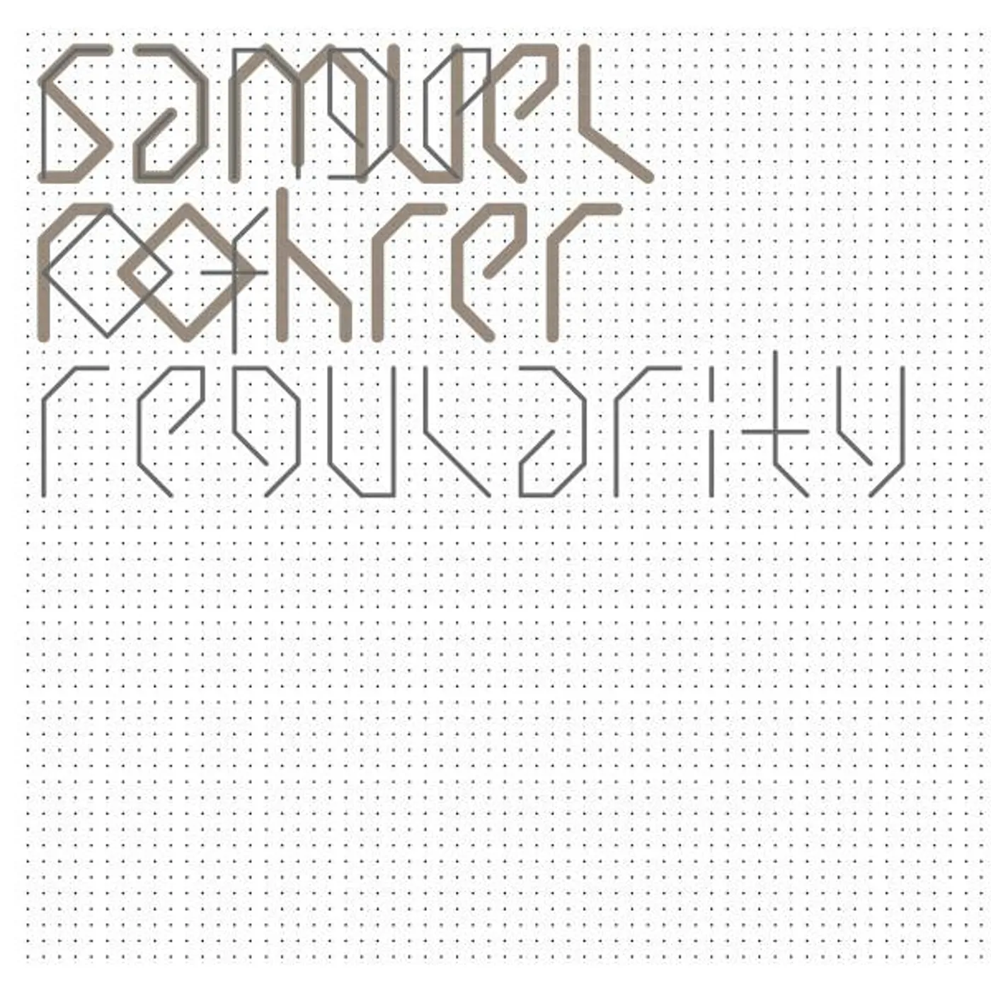Samuel Rohrer RANGE OF REGULARITY CD