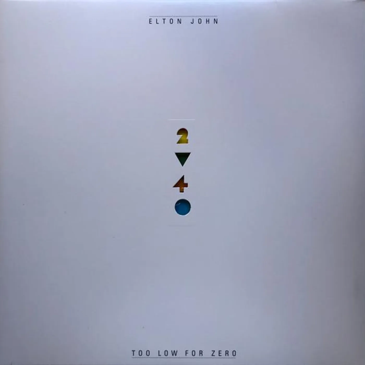 Elton John Too Low For Zero Vinyl Record