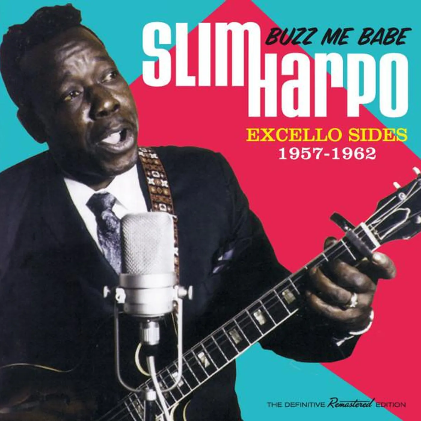 Slim Harpo BUZZ ME BABE: EXCELLO SIDES 1957 - 1962. CD