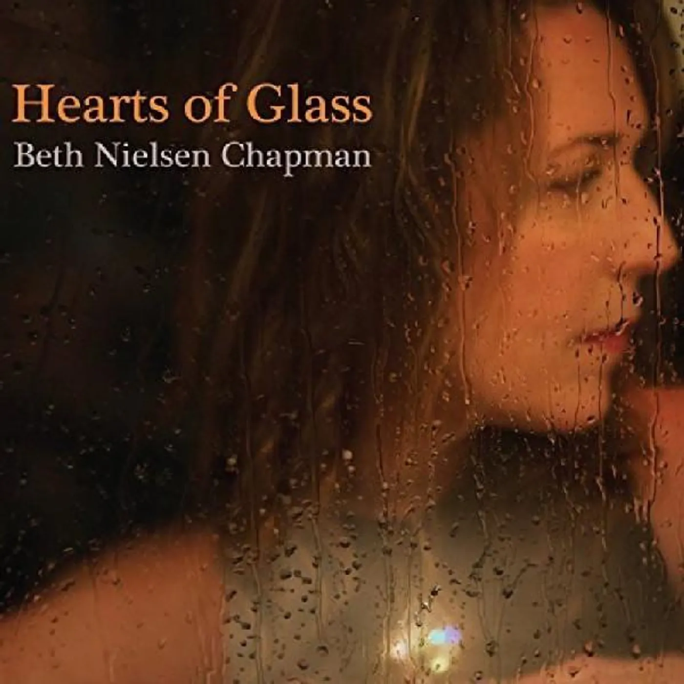 Beth Nielsen Chapman HEARTS OF GLASS CD