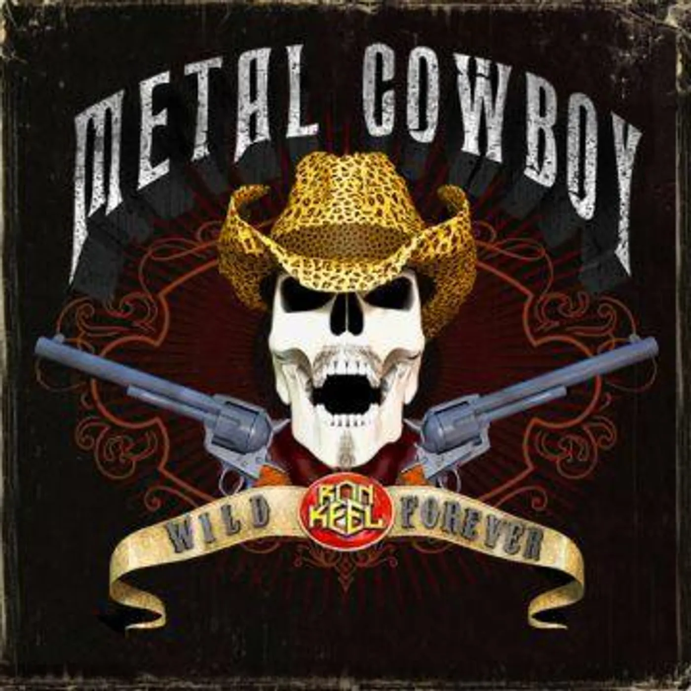 Ron Keel METAL COWBOY CD