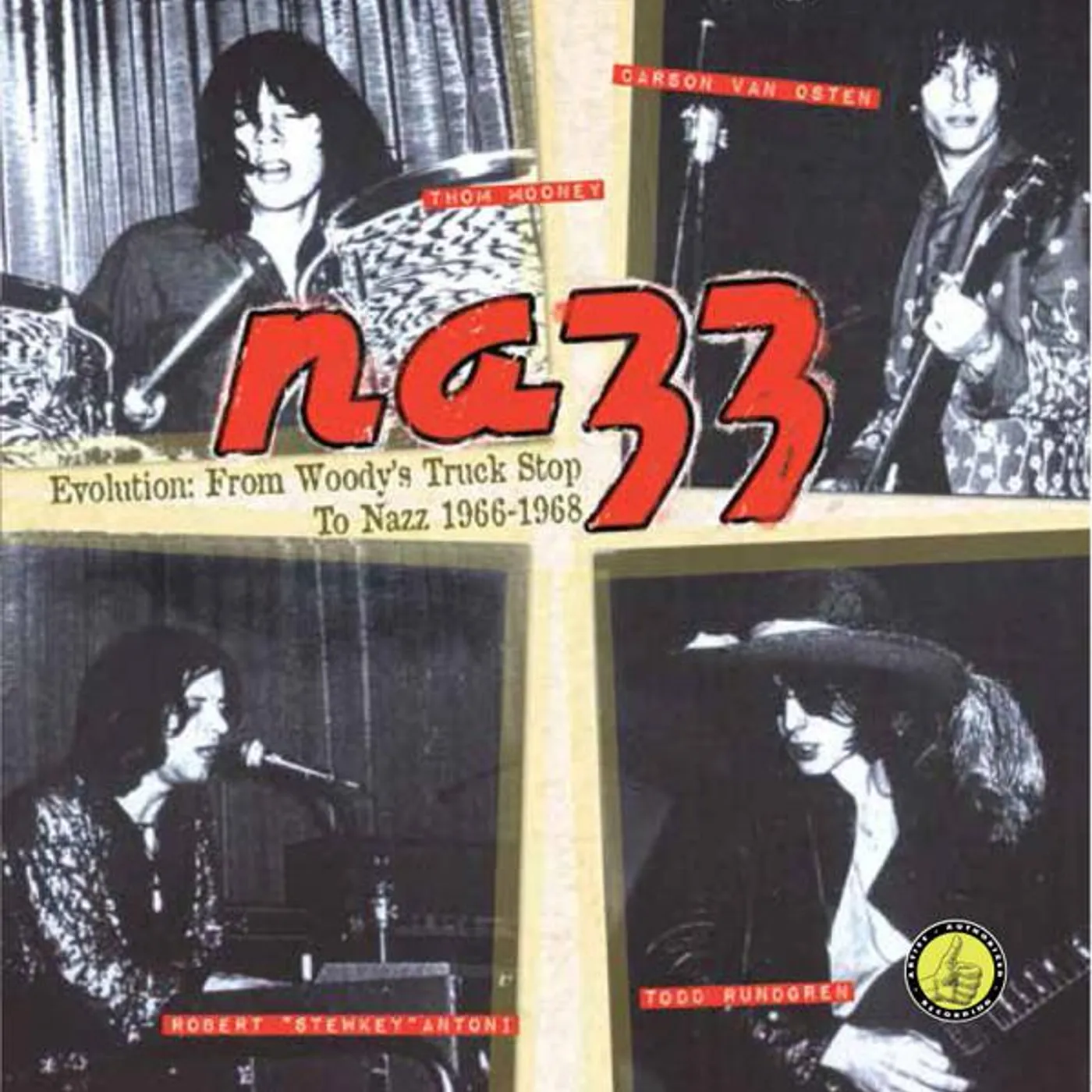 EVOLUTION: FROM WOODY'S TRUCK STOP TO NAZZ 1966-1968 CD