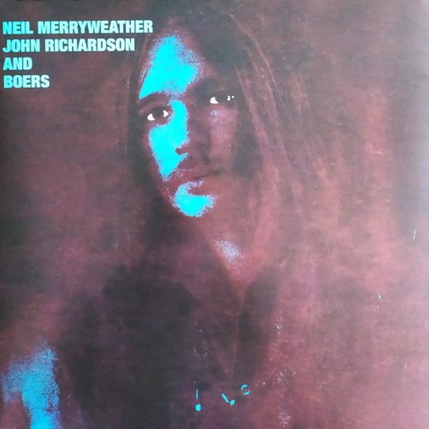 NEIL MERRYWEATHER / JOHN RICHARDSON / BOERS Vinyl Record