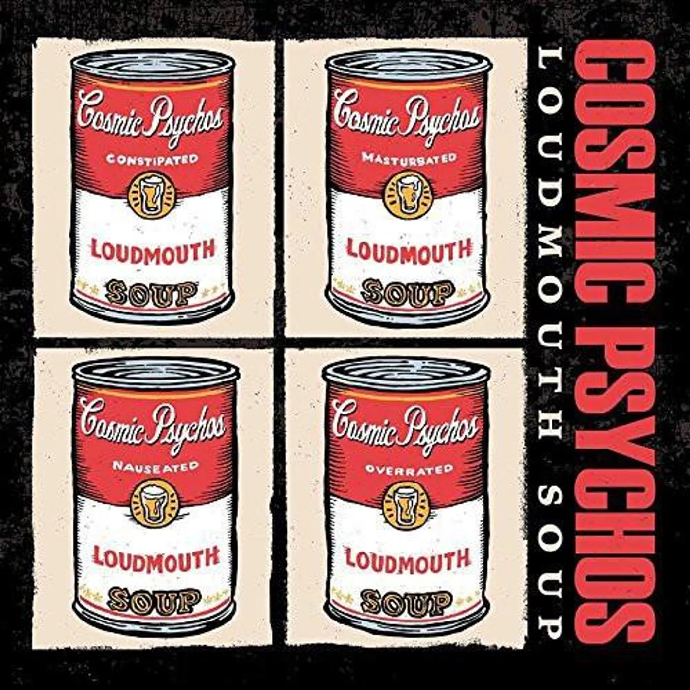 Cosmic Psychos LOUDMOUTH SOUP CD