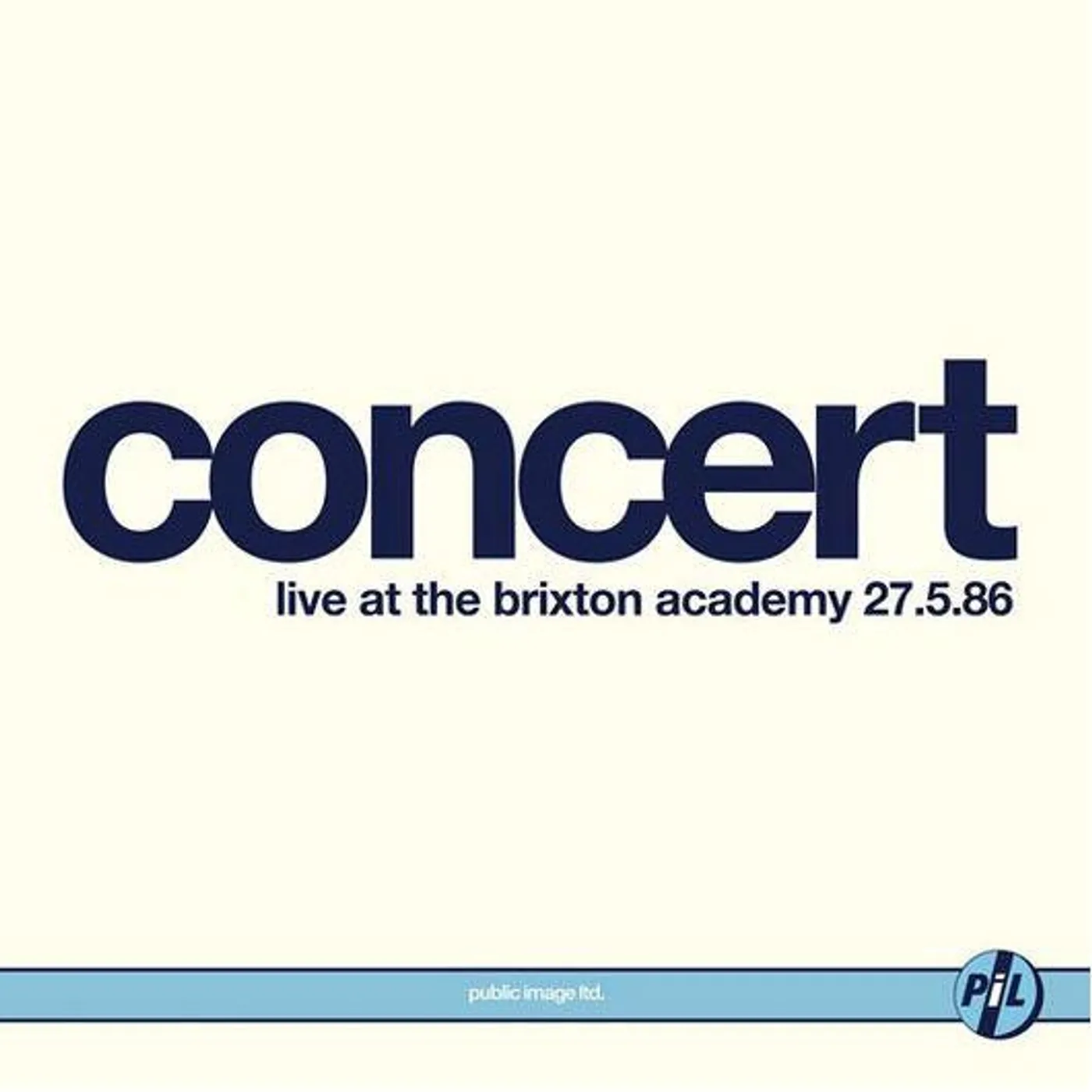 Public Image Ltd. CONCERT: LIVE AT BRIXTON ACADEMY Vinyl Record