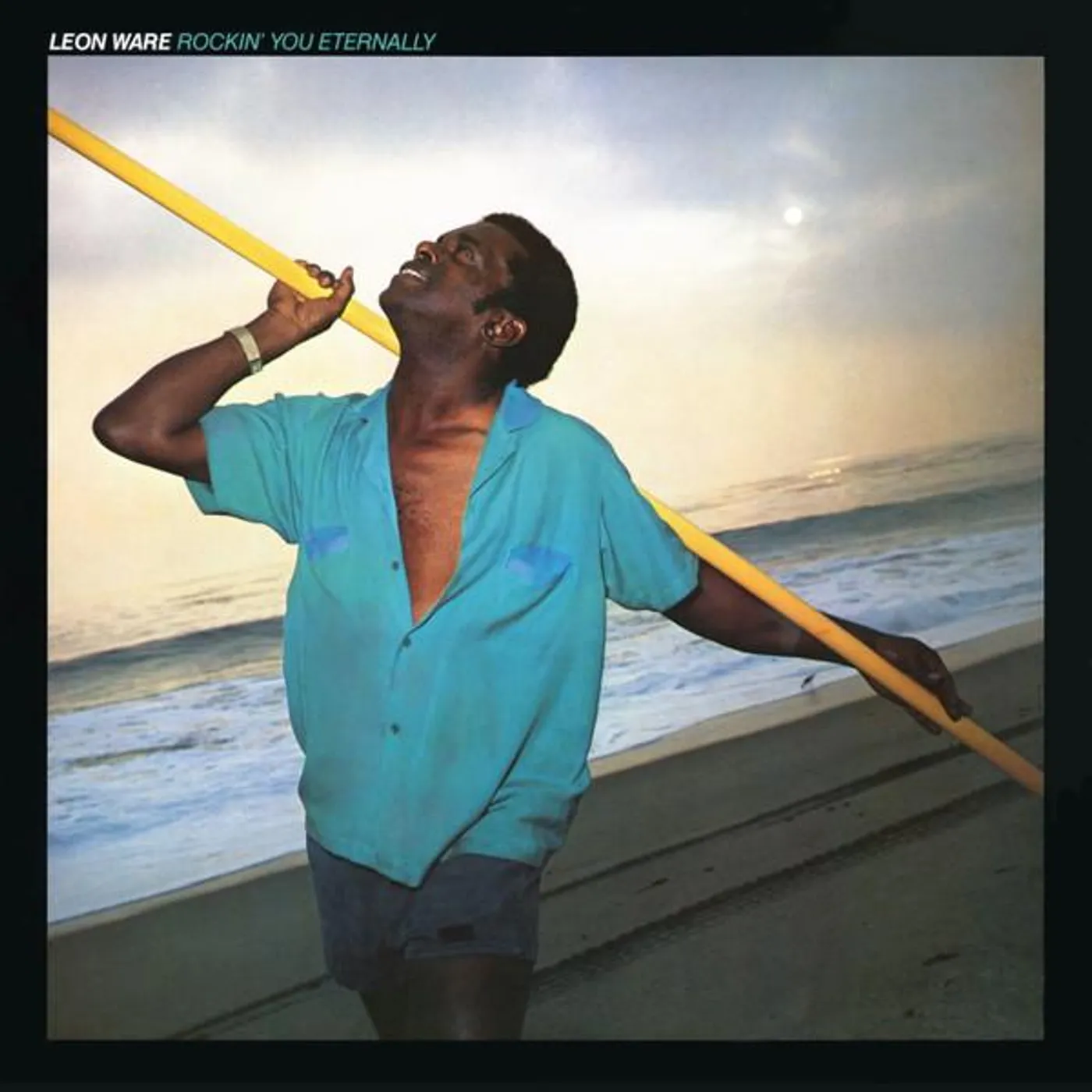 Leon Ware ROCKIN YOU ETERNALLY (180G) Vinyl Record