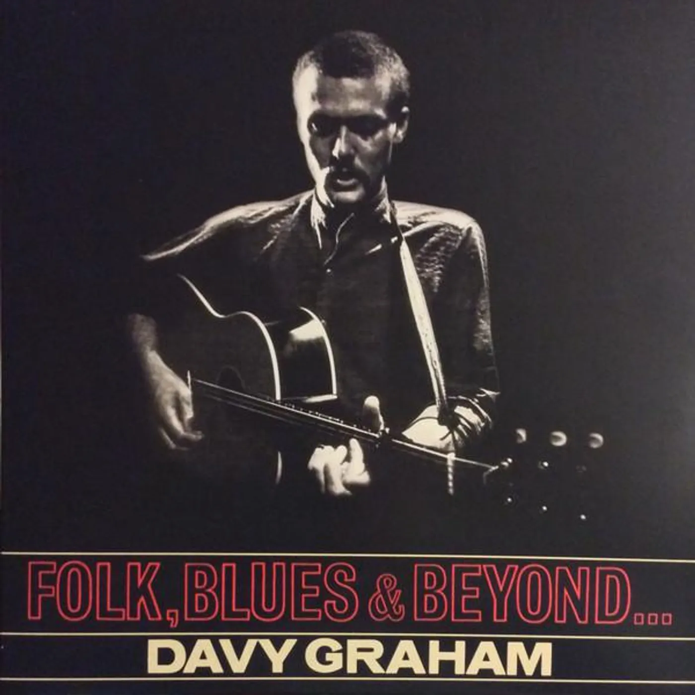 Davy Graham FOLK BLUES AND BEYOND Vinyl Record