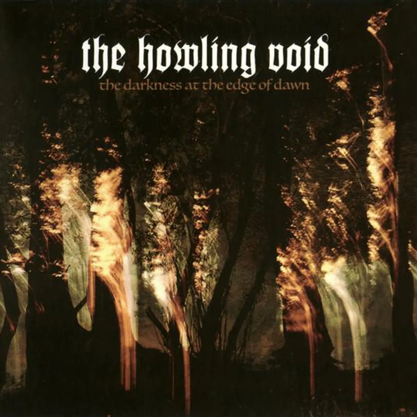 The Howling Void DARKNESS AT THE EDGE OF DAWN CD