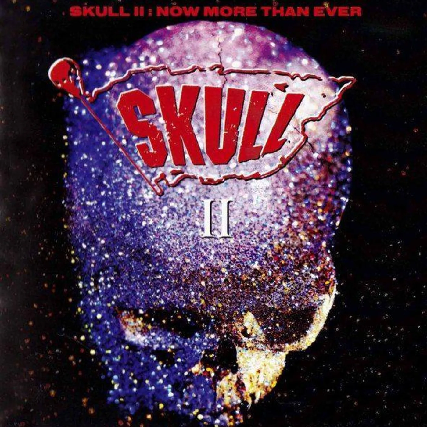SKULL II: NOW MORE THAN EVER (EXPANDED EDITION) CD