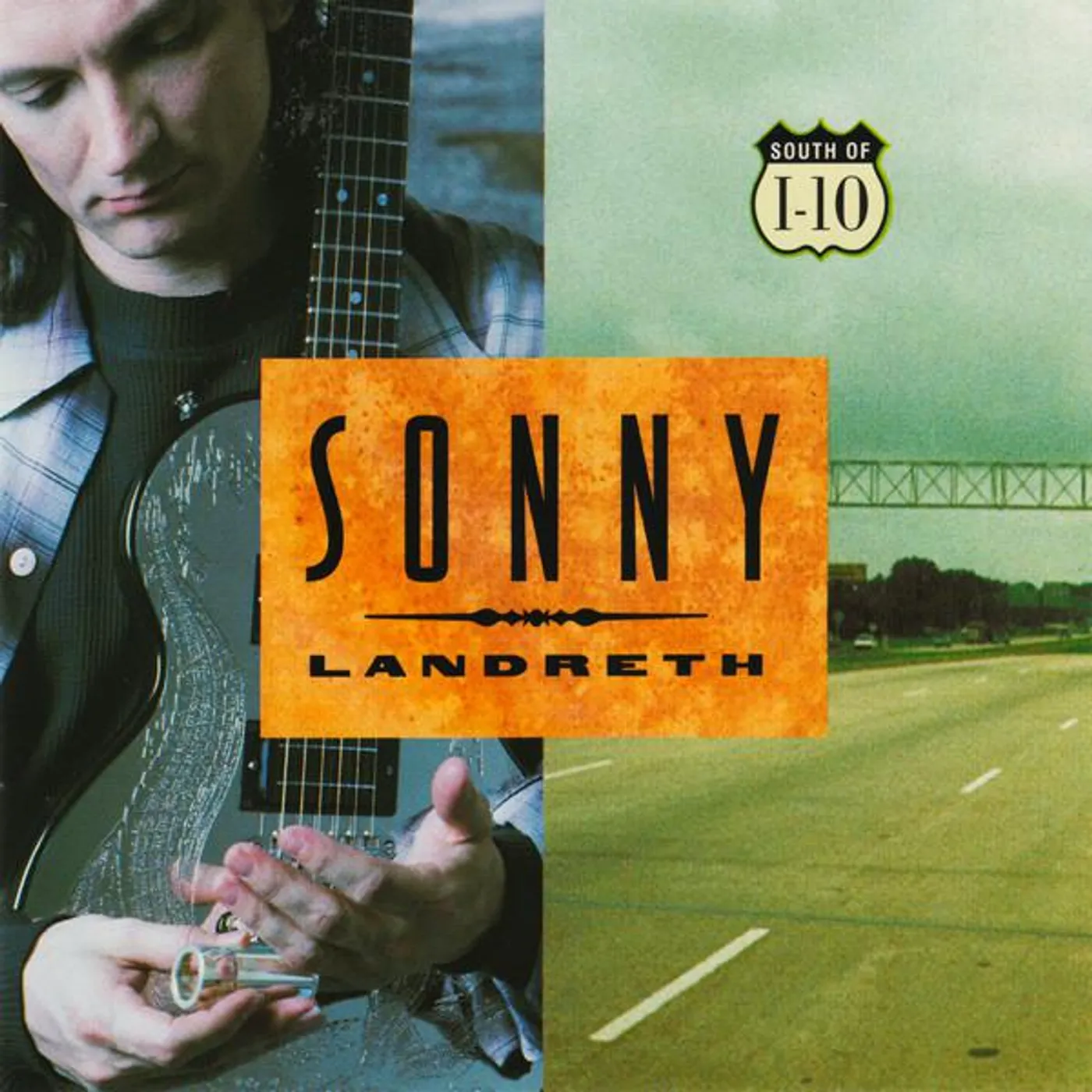 Sonny Landreth SOUTH OF I-10 (24BIT REMASTER) CD