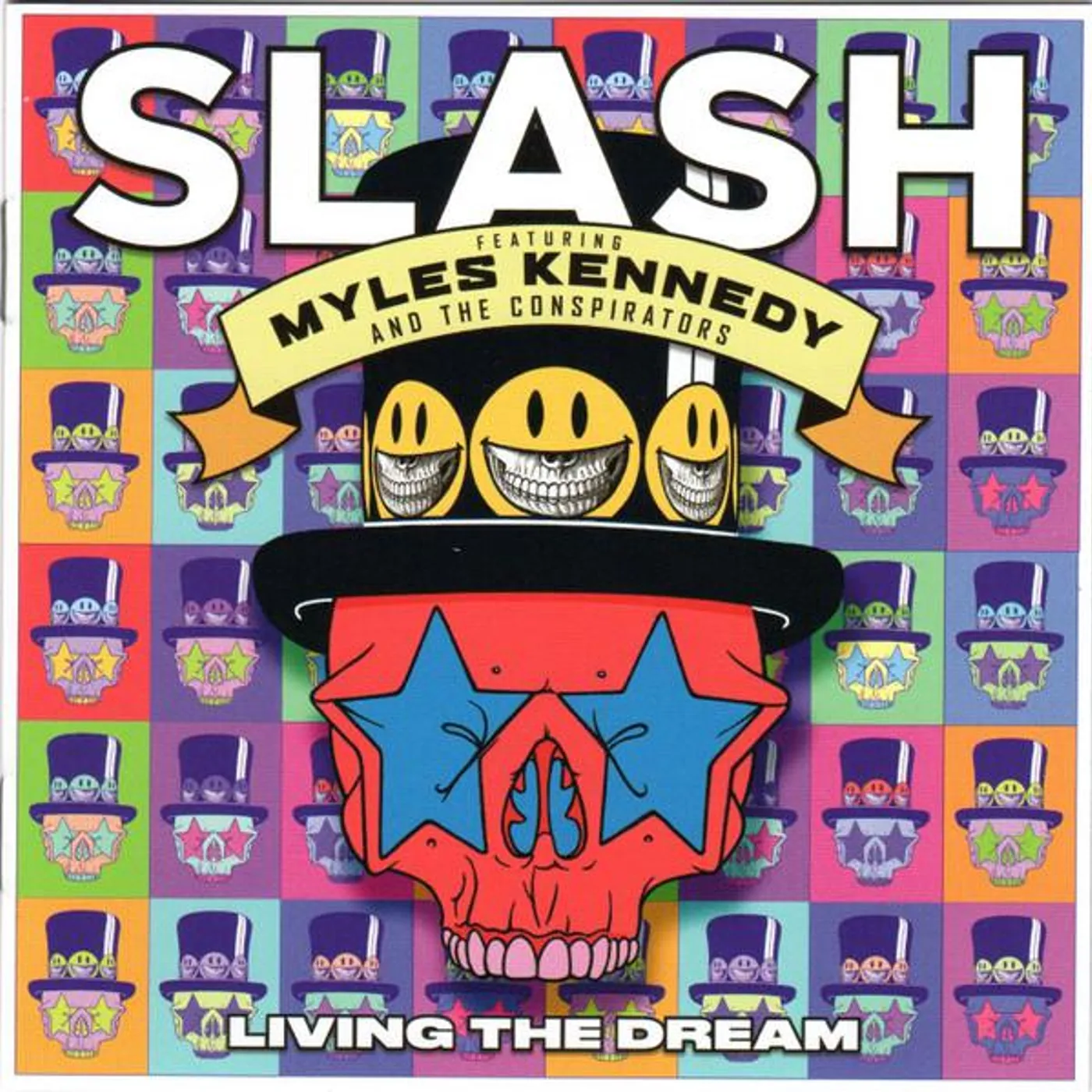 Slash LIVING THE DREAM (FEATURING MYLES KENNEDY & THE CONSPIRATORS) CD