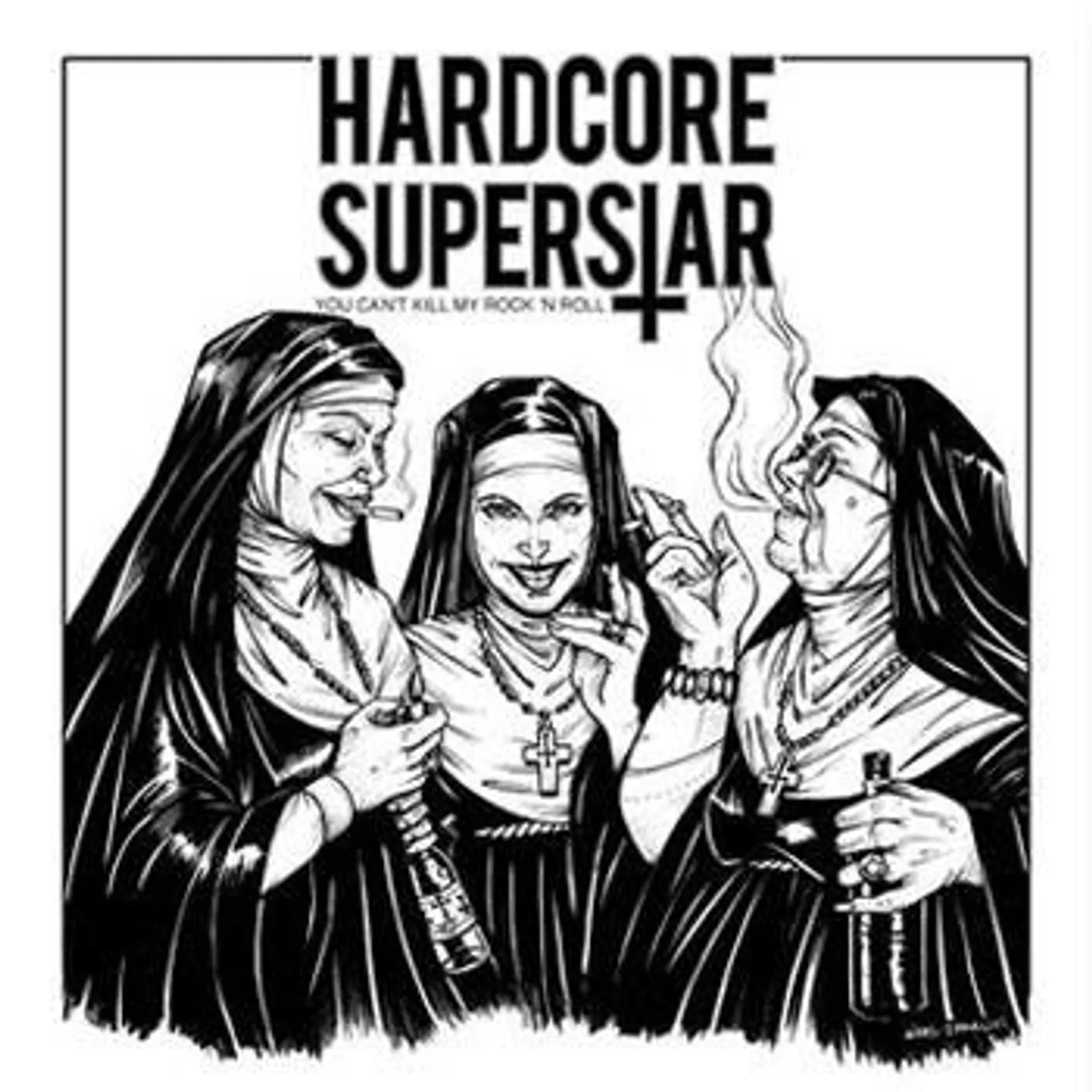 Hardcore Superstar You Can't Kill My Rock 'n Roll Vinyl Record